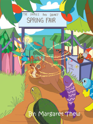 cover image of The Fairies and Gnomes' Spring Fair